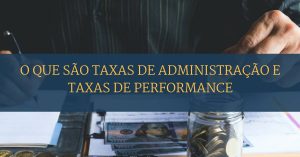 Taxas de Administração e taxas personalizadas