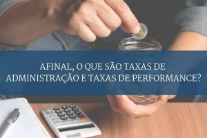 Taxas de Administração e taxas personalizadas